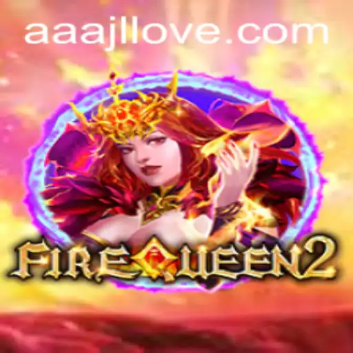 Unveiling FireQueen2: A New Era in Interactive Gaming